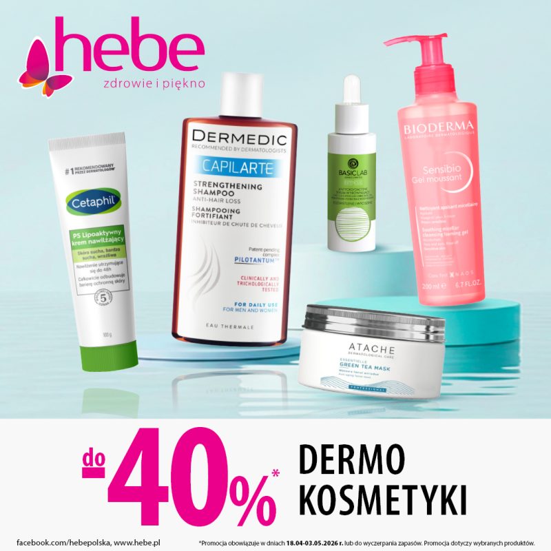Grafika promocyjna akcji „Dermokosmetyki do -40%” w Hebe, zachęcająca do zakupu profesjonalnych produktów do pielęgnacji twarzy. Widać na niej produkty różnych marek.