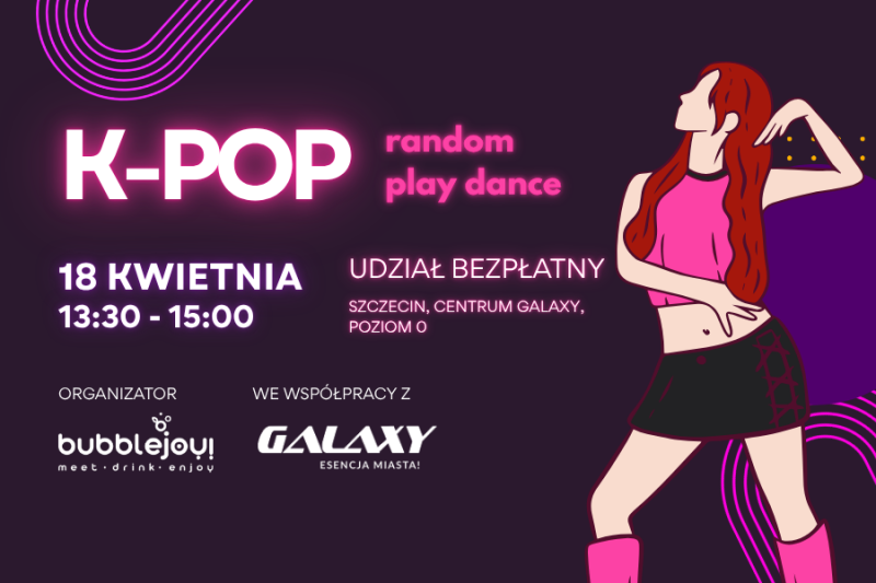 Kolorowa grafika z tańczącą dziewczyną w stylu anime, promująca K-POP Random Play Dance w Centrum Galaxy Szczecin.