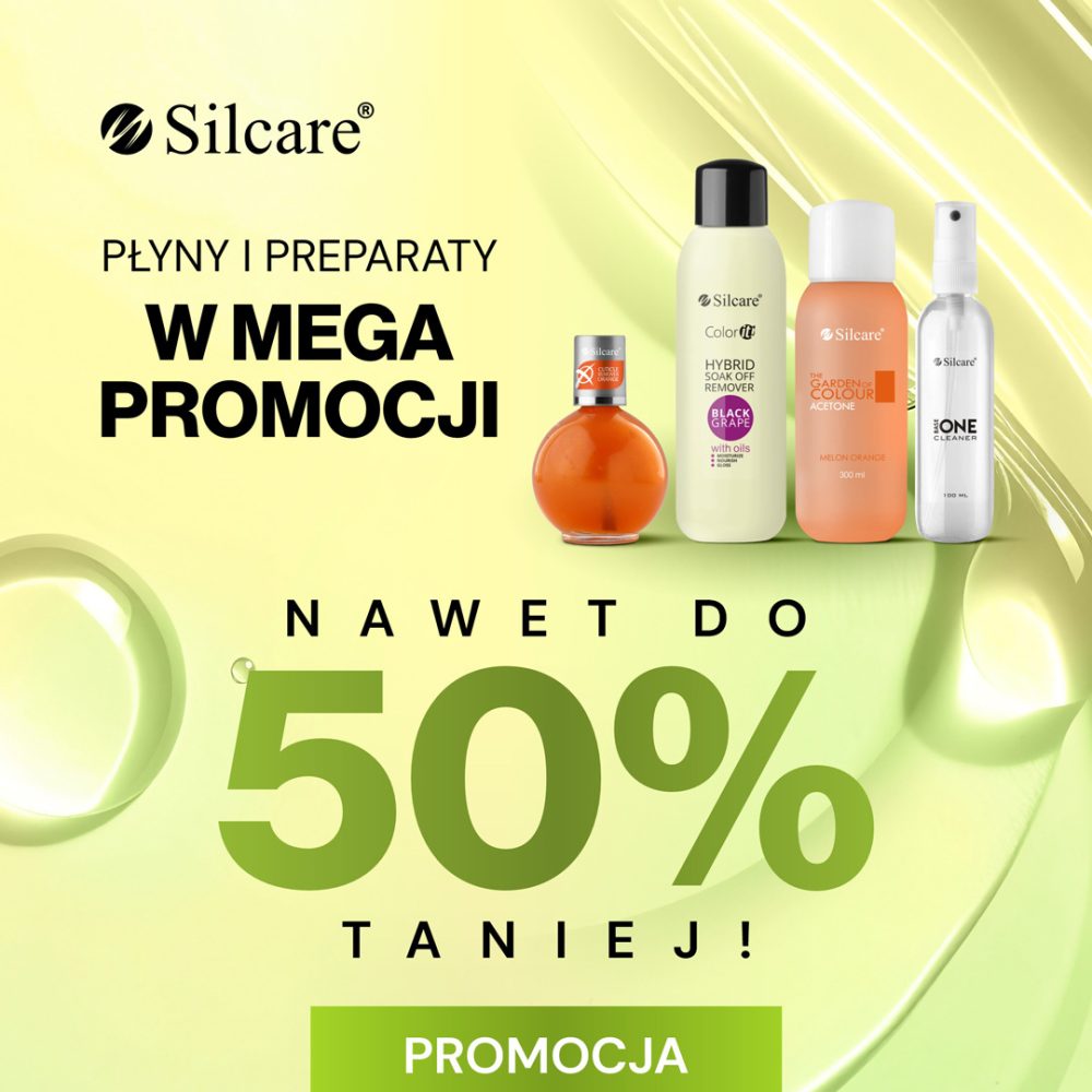 Grafika promocyjna marki Silcare informująca o wyprzedaży płynów i preparatów do manicure (zniżka do 50%).