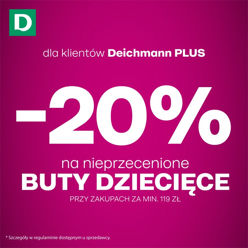 Grafika reklamowa sieci Deichmann przedstawia informację o promocji na gładkim tle w kolorze fuksji. W centralnej części umieszczono duży, biały napis „-20% na nieprzecenione BUTY DZIECIĘCE PRZY ZAKUPACH ZA MIN. 119 ZŁ” z dopiskiem dla członków programu lojalnościowego, a w lewym górnym rogu znajduje się zielone logo marki z literą D.