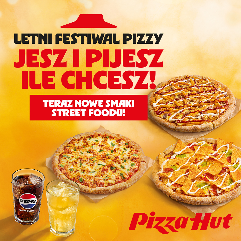 Grafika promocyjna Pizza Hut prezentująca trzy apetyczne pizze z nowej serii Street Food oraz szklanki z napojami z lodem na słonecznym, żółtym tle z dużym napisem Letni Festiwal Pizzy Jesz i pijesz ile chcesz