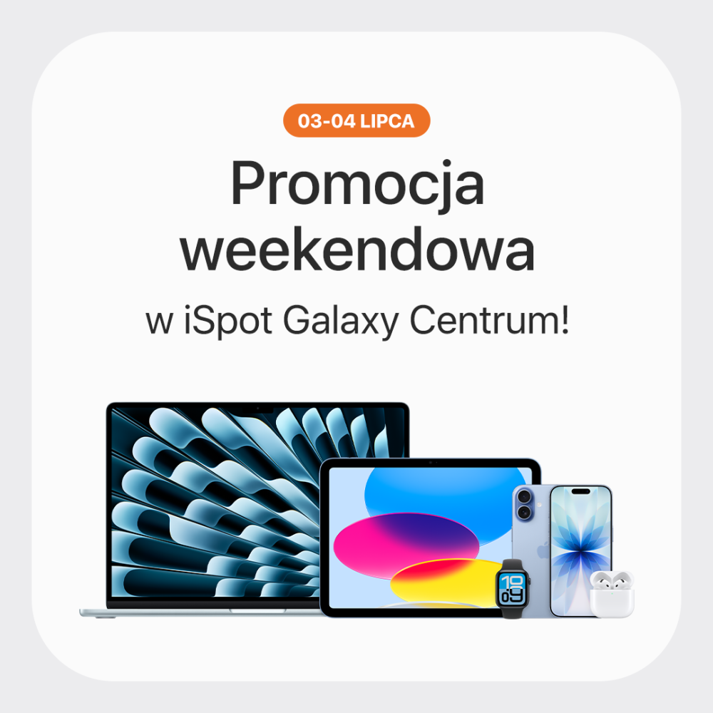 Baner promocyjny iSpot Galaxy Centrum z napisem Promocja weekendowa 03-04 lipca oraz urządzeniami MacBook, iPad, iPhone, Apple Watch i AirPods.