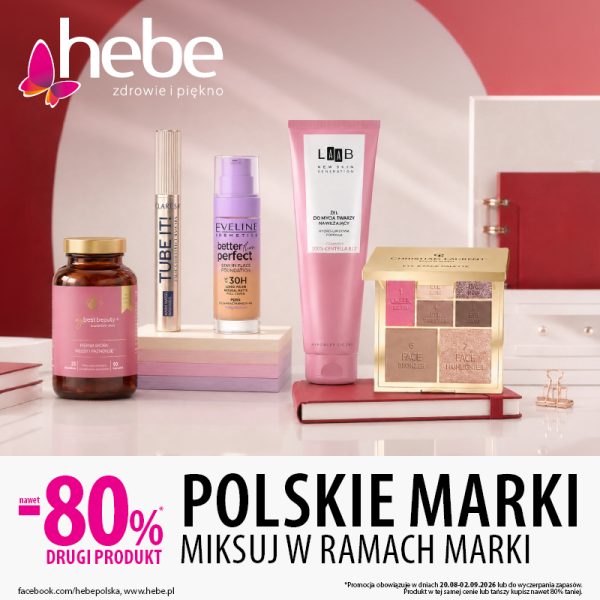 Grafika promocyjna drogerii Hebe prezentująca polskie kosmetyki i suplementy: my best beauty+, błyszczyk lub tusz Claresa Tube It!, podkład Eveline Better Than Perfect, żel do mycia twarzy AA LAAB oraz paletę Christian Laurent. Na dole widnieje napis „Nawet -80% na drugi produkt. Polskie marki. Miksuj w ramach marki”.