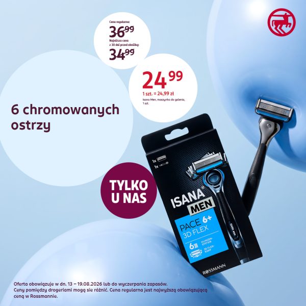 Grafika promocyjna drogerii Rossmann przedstawia maszynkę do golenia Isana Men Pace 6+ 3D Flex wraz z opakowaniem na tle błękitnych balonów. Na obrazie umieszczono informację o cenie 24,99 zł za sztukę, oznaczenie „TYLKO U NAS” oraz hasło „6 chromowanych ostrzy”.