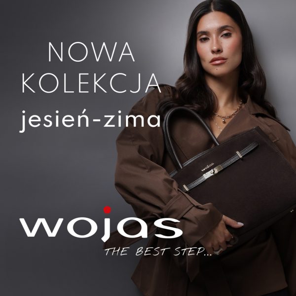 Kwadratowe zdjęcie reklamowe marki WOJAS z nowej kolekcji jesienno-zimowej. Prezentuje ciemnowłosą modelkę w brązowym płaszczu trzymającą elegancką, ciemnobrązową skórzaną torbę z jasnym akcentem i logo WOJAS. Po lewej stronie widnieje biały napis NOWA KOLEKCJA jesień-zima, a na dole duże białe logo WOJAS z czerwoną kropką oraz sloganem THE BEST STEP....