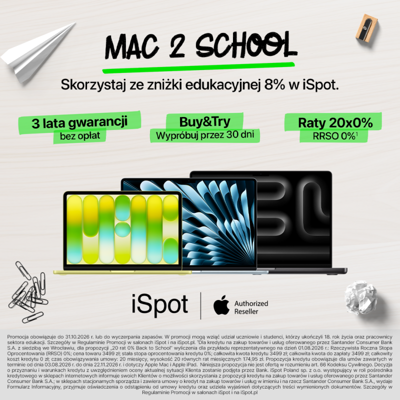 Kwadratowa grafika reklamowa marki iSpot na jasnym tle ze szkolnymi motywami, z czarnym napisem MAC 2 SCHOOL i informacją o zniżce edukacyjnej 8% w iSpot. Na środku widnieją dwa komputery MacBook z kolorowymi tapetami na ekranach oraz otaczające je zielone plakietki z informacjami: 3 lata gwarancji bez opłat, Buy&Try wypróbuj przez 30 dni oraz Raty 20x0% RRSO 0%. W dolnej części umieszczono czarne logo iSpot Authorized Reseller.