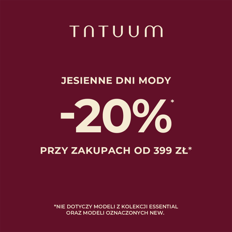 Bordowa grafika promocyjna marki TATUUM informująca o akcji Jesienne Dni Mody i rabacie -20% przy zakupach od 399 zł w CH Galaxy Szczecin