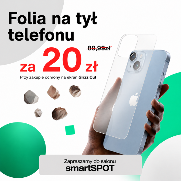 Grafika promocyjna salonu SmartSPOT informująca o promocji na folię na tył telefonu za 20 zł (cena przekreślona to 89,99 zł) przy zakupie ochrony na ekran Grizz Cut. Na jasnym tle z zielonymi akcentami widoczna jest ręka trzymająca smartfon oraz arkusz folii ochronnej. W dolnej części znajduje się logo marki smartSPOT oraz wezwanie „Zapraszamy do salonu”.