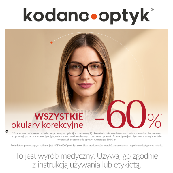 Grafika promocyjna sieci Kodano Optyk z informacją o rabacie „-60% na wszystkie okulary korekcyjne”. W centralnej części widoczna jest kobieta w ciemnych, eleganckich oprawkach okularowych. W dolnej części umieszczono szczegółowe warunki promocji: „*Promocja obowiązuje w ramach zakupu kompletnych (tj. zmontowanych) okularów korekcyjnych...”, informację o wyrobie medycznym „To jest wyrób medyczny. Używaj go zgodnie z instrukcją używania lub etykietą” oraz logotyp marki.