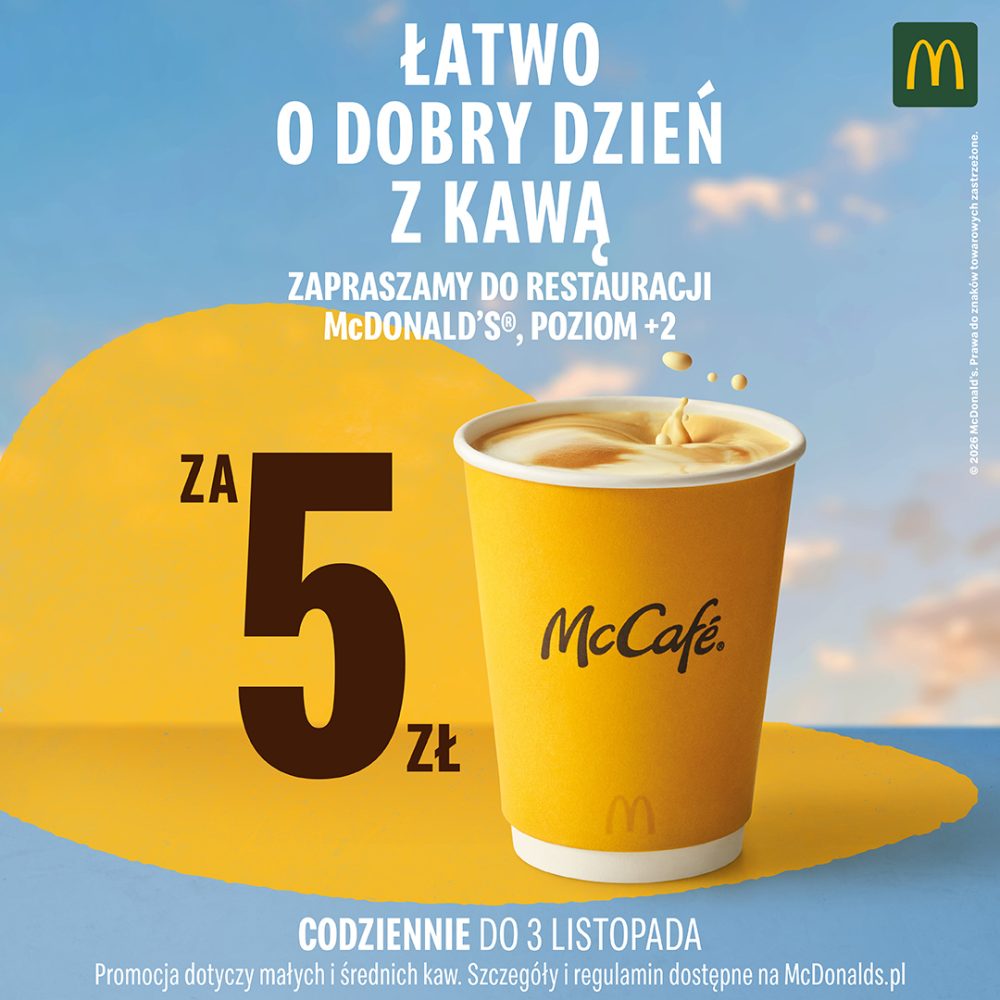 Grafika promocyjna restauracji McDonald's informująca o ofercie kawy z McCafé za 5 zł. Na żółto-niebieskim tle umieszczono żółty kubek z kawą z pianką oraz duży napis „Za 5 zł”. W górnej części widnieje hasło „Łatwo o dobry dzień z kawą” oraz informacja „Zapraszamy do restauracji McDonald's, poziom +2”. U dołu znajduje się komunikat „Codziennie do 3 listopada” oraz przypis regulaminowy informujący, że promocja dotyczy małych i średnich kaw.